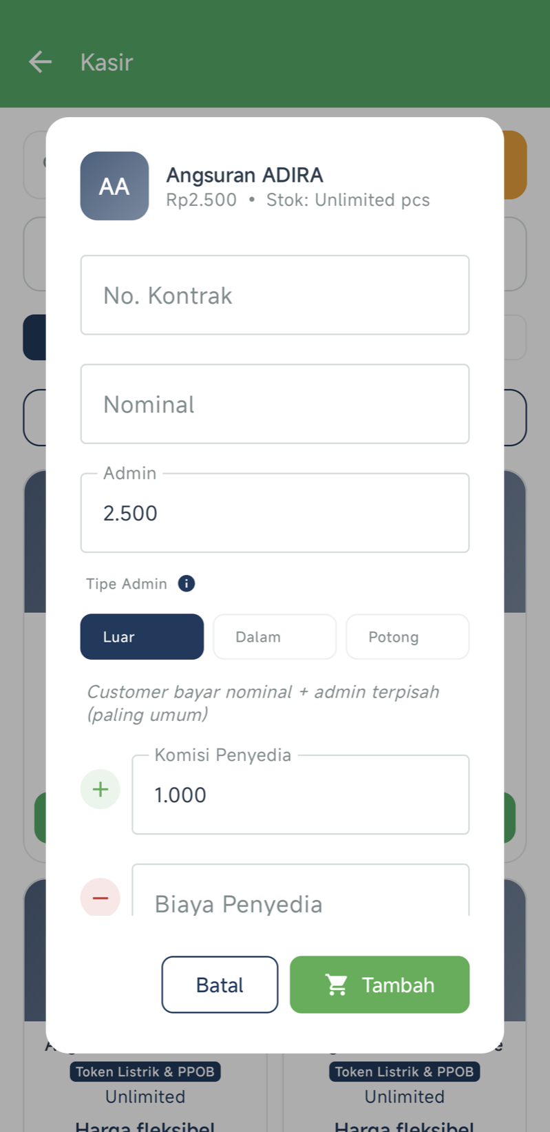 Dialog transaksi produk digital di Kasir — No. Kontrak, Nominal, Admin, pilihan Tipe Admin Luar/Dalam/Potong, Komisi Penyedia, dan Biaya Penyedia