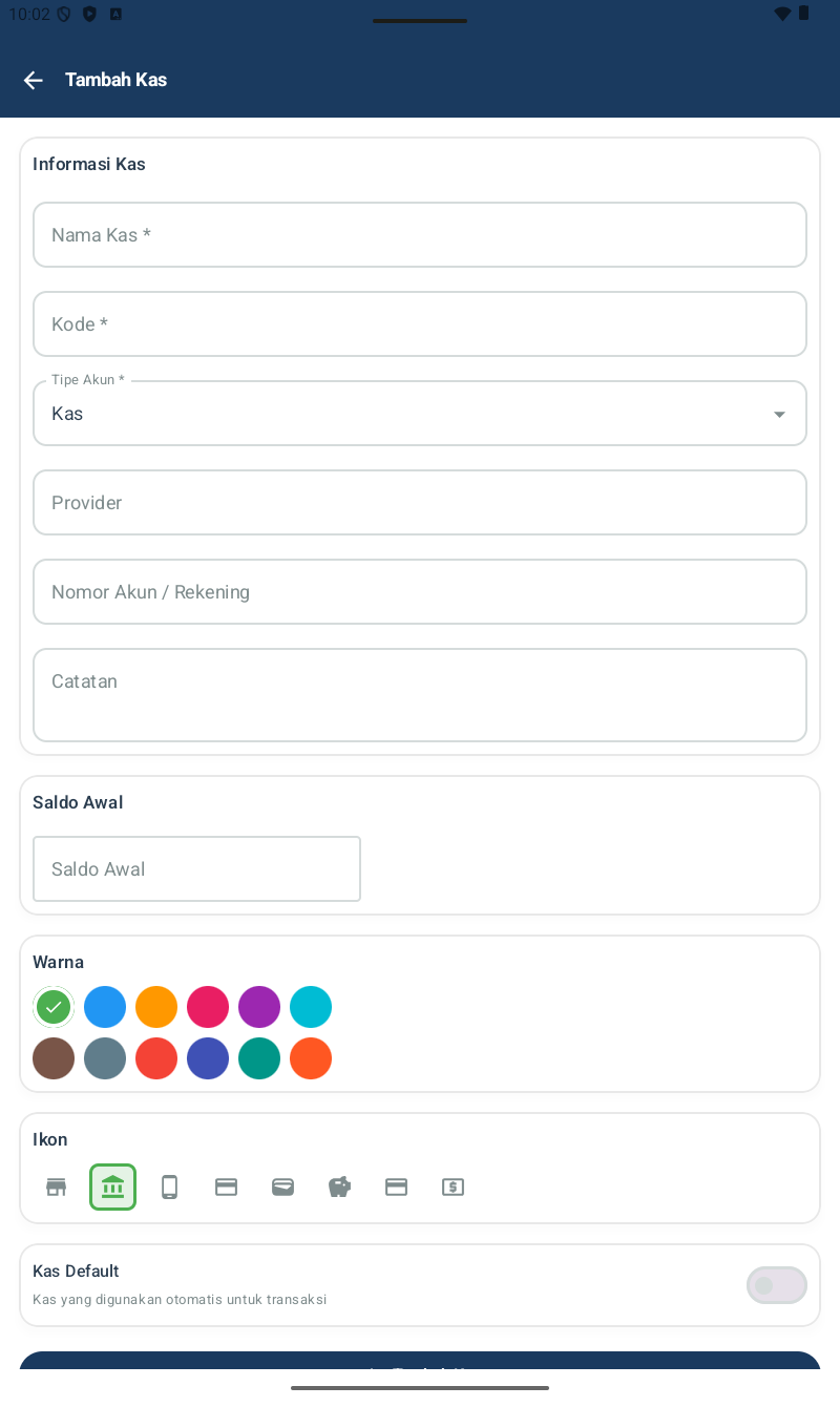 Form Tambah Kas โ section Informasi Kas (Nama Kas required, Kode required, Tipe Akun dropdown default Kas, Provider opsional, Nomor Akun/Rekening, Catatan), section Saldo Awal, section Warna (12 pilihan), section Ikon (8 pilihan), toggle Kas Default 'Kas yang digunakan otomatis untuk transaksi'