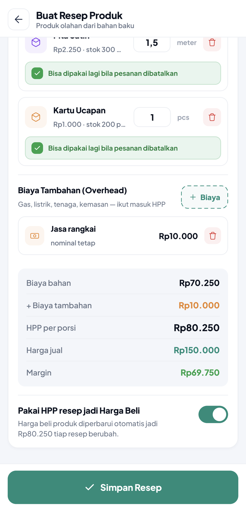 Biaya Tambahan Jasa rangkai Rp10.000, ringkasan Biaya bahan Rp70.250, Biaya tambahan Rp10.000, HPP per porsi Rp80.250, Harga jual Rp150.000, Margin Rp69.750, dan sakelar Pakai HPP resep jadi Harga Beli