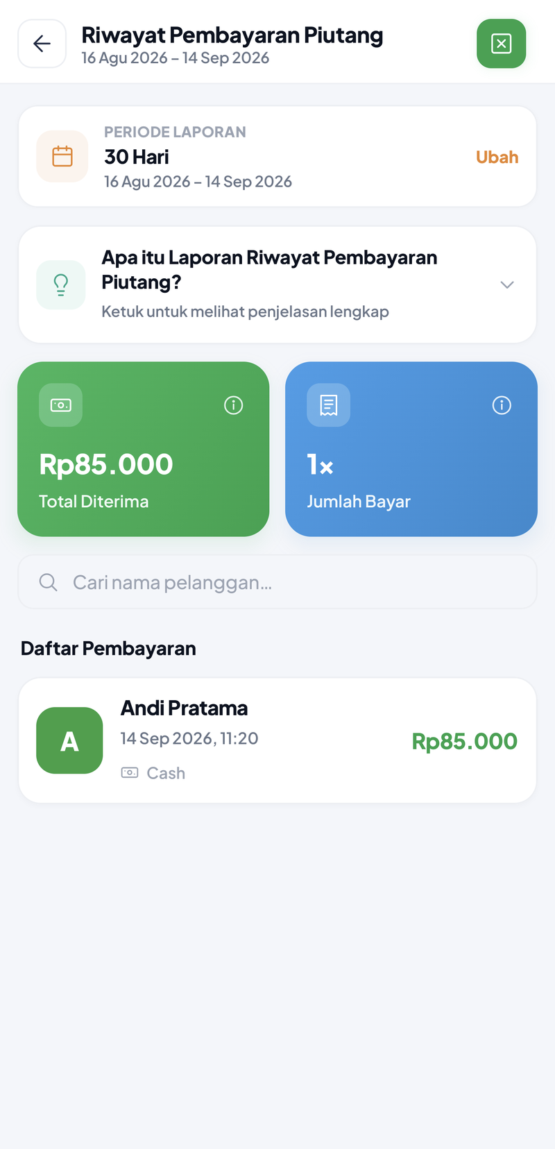 Riwayat Pembayaran Piutang 30 Hari: total diterima Rp85.000 dari 1 pembayaran, Andi Pratama Rp85.000 tunai 14 Sep 2026 11:20