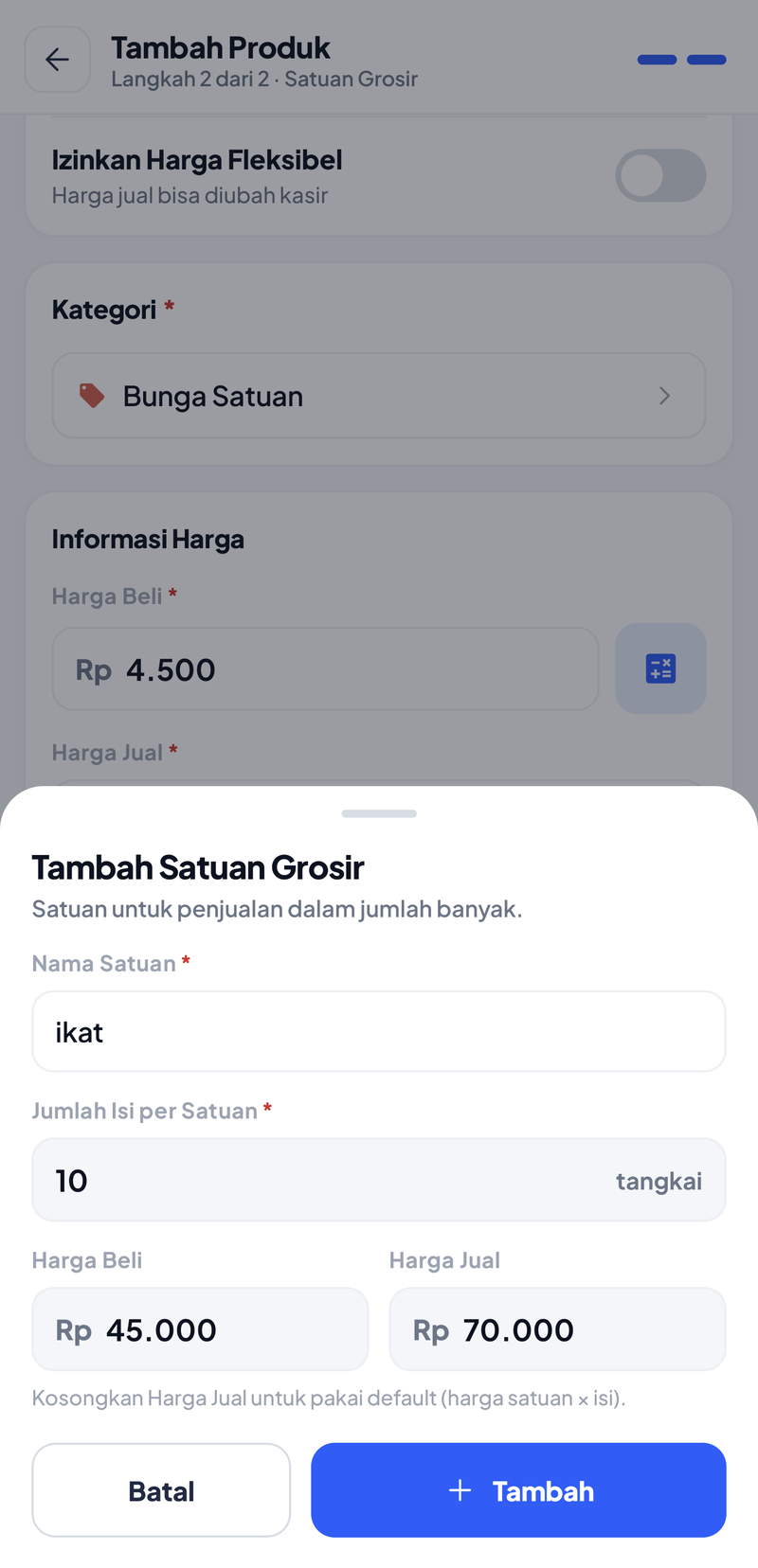 Lembar Tambah Satuan Grosir: Nama Satuan ikat, Jumlah Isi 10 tangkai, Harga Beli Rp45.000, Harga Jual Rp70.000