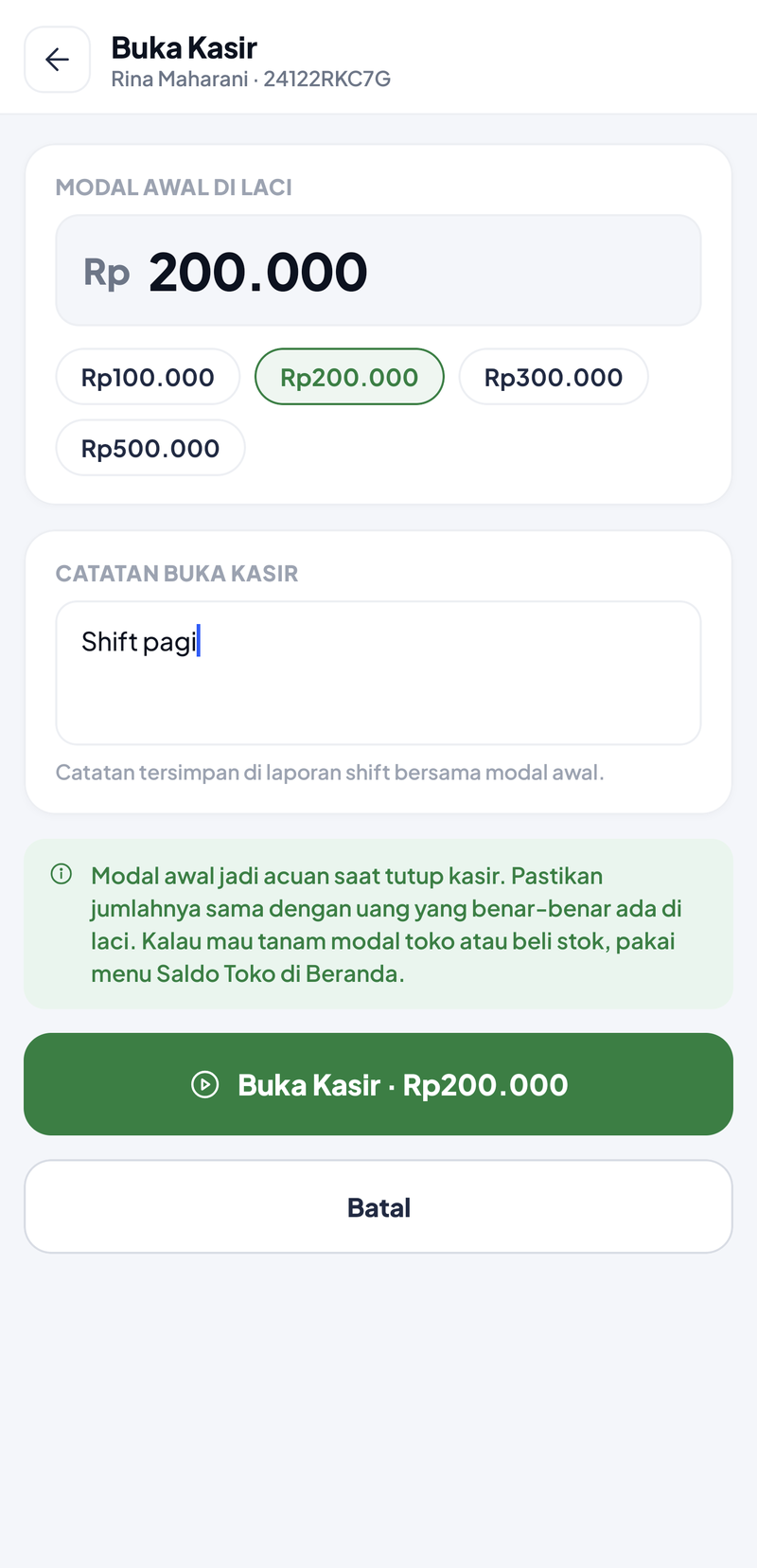Buka Kasir terisi: modal Rp200.000 dengan pilihan Rp200.000 aktif, catatan Shift pagi, dan tombol hijau Buka Kasir · Rp200.000