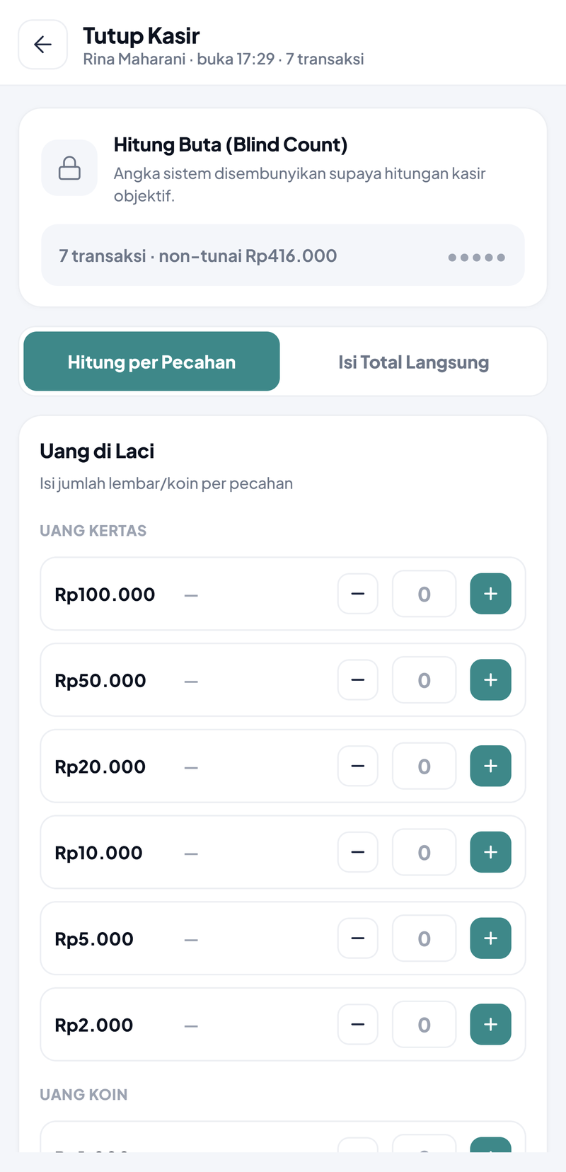 Layar Tutup Kasir Rina Maharani buka 17:29 dengan 7 transaksi: kartu Hitung Buta berisi 7 transaksi · non-tunai Rp416.000 dan angka sistem tersamar, pilihan Hitung per Pecahan atau Isi Total Langsung, lalu daftar pecahan Rp100.000 sampai Rp2.000 dengan tombol kurang dan tambah
