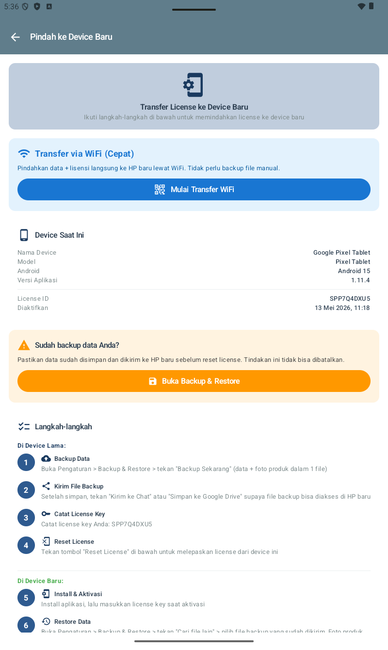 Halaman Pindah ke Device Baru — info Transfer License + section Transfer via WiFi Cepat + Device Saat Ini (info device + License ID + tanggal aktivasi) + warning backup + Langkah-langkah detail di Device Lama dan Device Baru