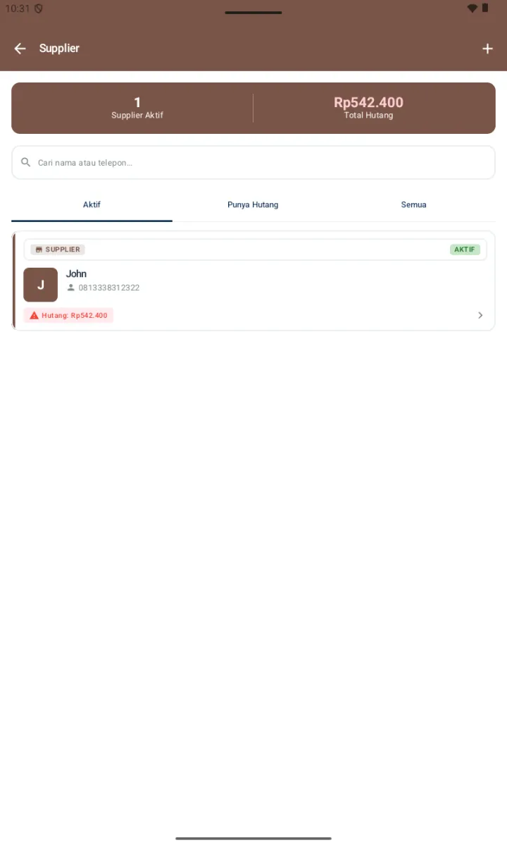 Daftar Supplier dengan card stats 1 Supplier Aktif / Rp542.400 Total Hutang, 3 tab Aktif/Punya Hutang/Semua, list supplier John dengan badge AKTIF dan warning hutang Rp542.400