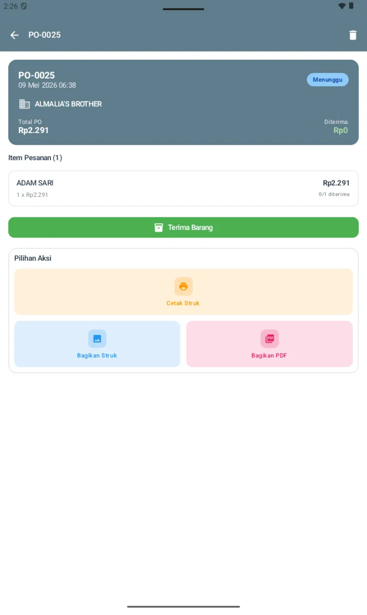 Detail PO-0025 dengan supplier ALMALIA'S BROTHER, Total PO Rp2.291, Diterima Rp0, status Menunggu, Item Pesanan ADAM SARI dengan progress 0/1, dan tombol Terima Barang